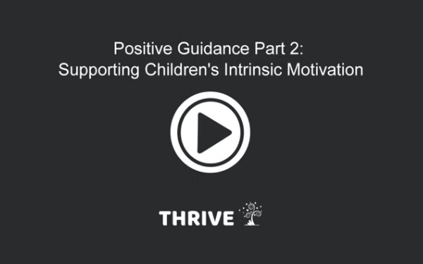 part-2-supporting-childrens-intrinsic-motivation